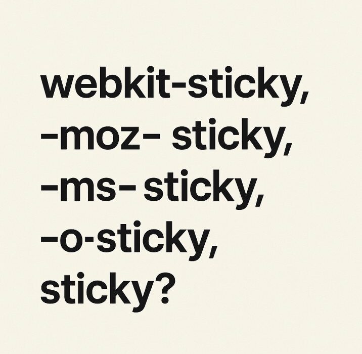 sticky, ms-sticky, o-sticky, sticky